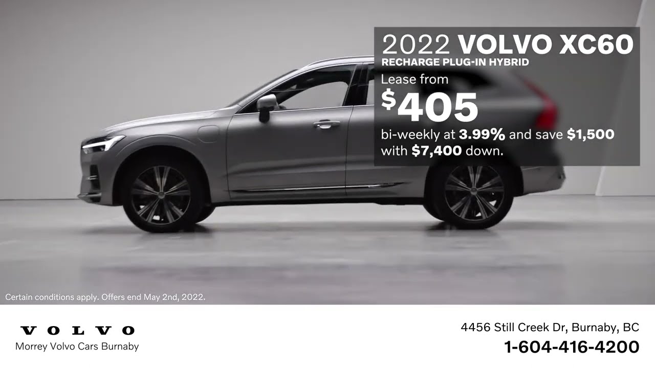 Morrey Volvo Cars Burnaby - 2022 VOLVO XC60 Recharge - 2022 VOLVO XC90 - Special Offers