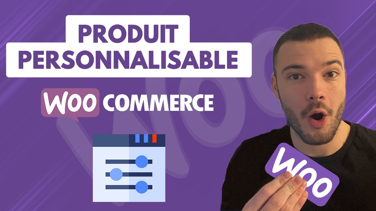 Comment cr&eacute;er un produit personnalisable sur Woocommerce ? M&eacute;thode Simple & Gratuite !