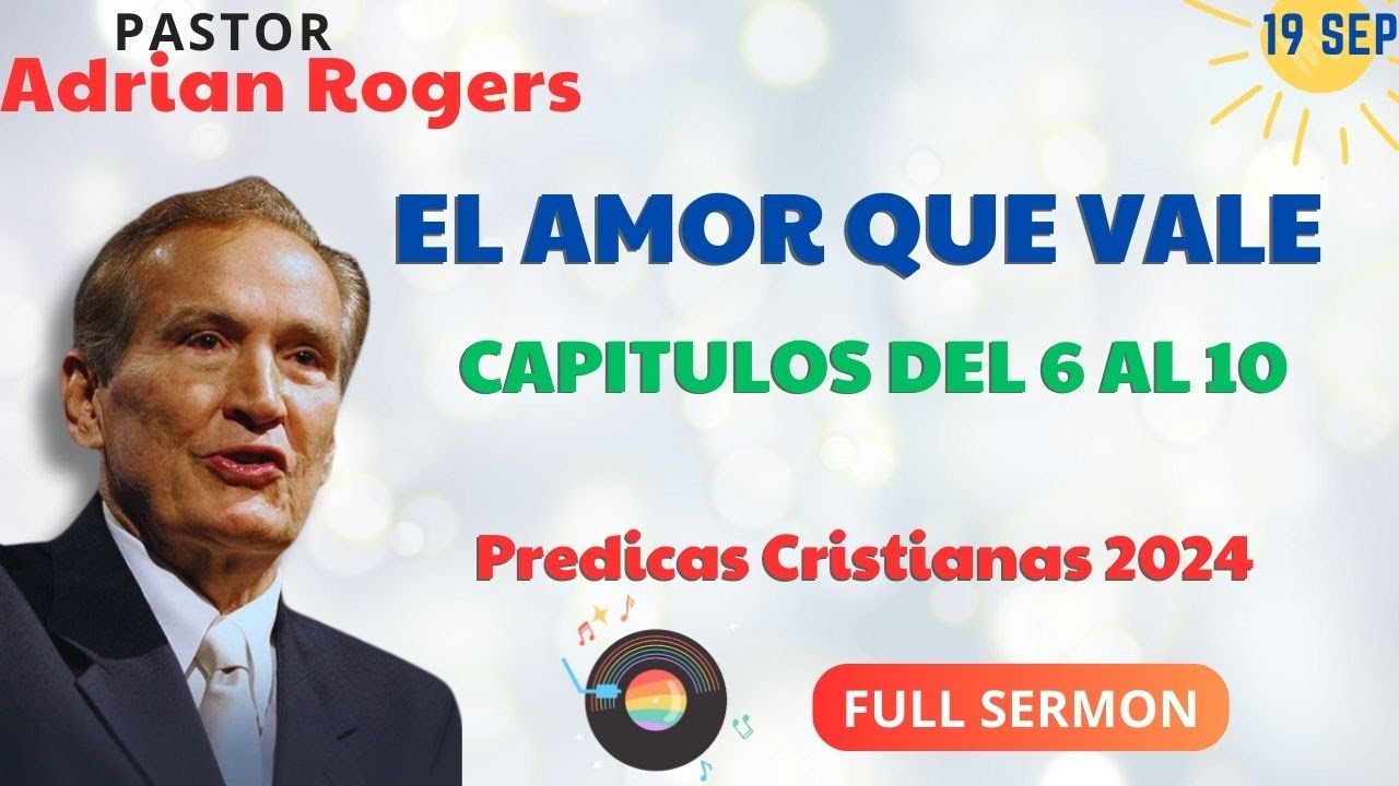 🔴''EL AMOR QUE VALE'' CAPITULOS DEL 6 AL 10 ✅ Adrian Rogers Ministries