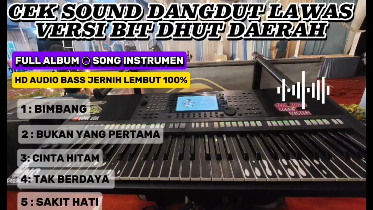 DANGDUT LAWAS CEK SOUND ORGEN TUNGGAL VERSI DUT DAERAH FULL ALBUM NONSTOP HD AUDIO BASS NEW 2025