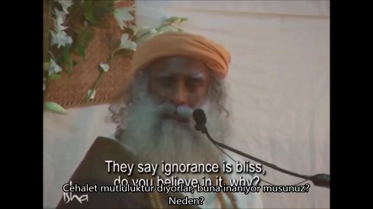 Cehalet Mutluluk mudur? - Jaggi Vasudev (Türkçe altyazı)