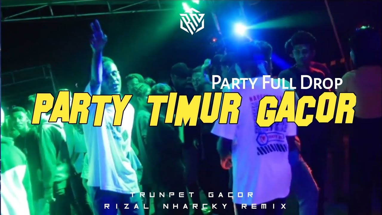 PARTY TIMUR GACOR 🌴 LAGU PARTY TERBARU FULL DROP 2024 (Rizal Nharcky)