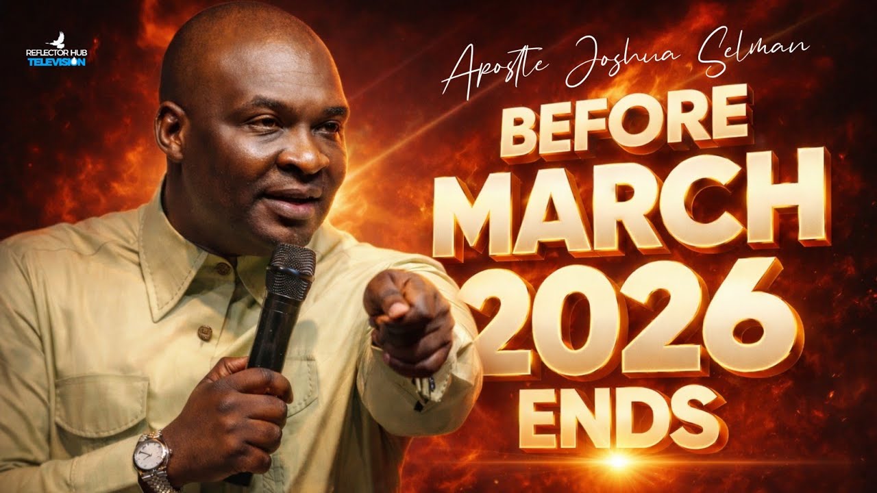 THIS WILL HAPPEN BEFORE MARCH 2026 ENDS – Pray Like This! | Apostle Joshua Selman