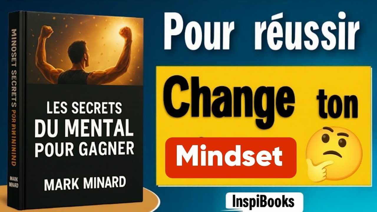 Secrets du Mindset pour Gagner - Résumé du livre en français | Mark Minervini | Audiobook