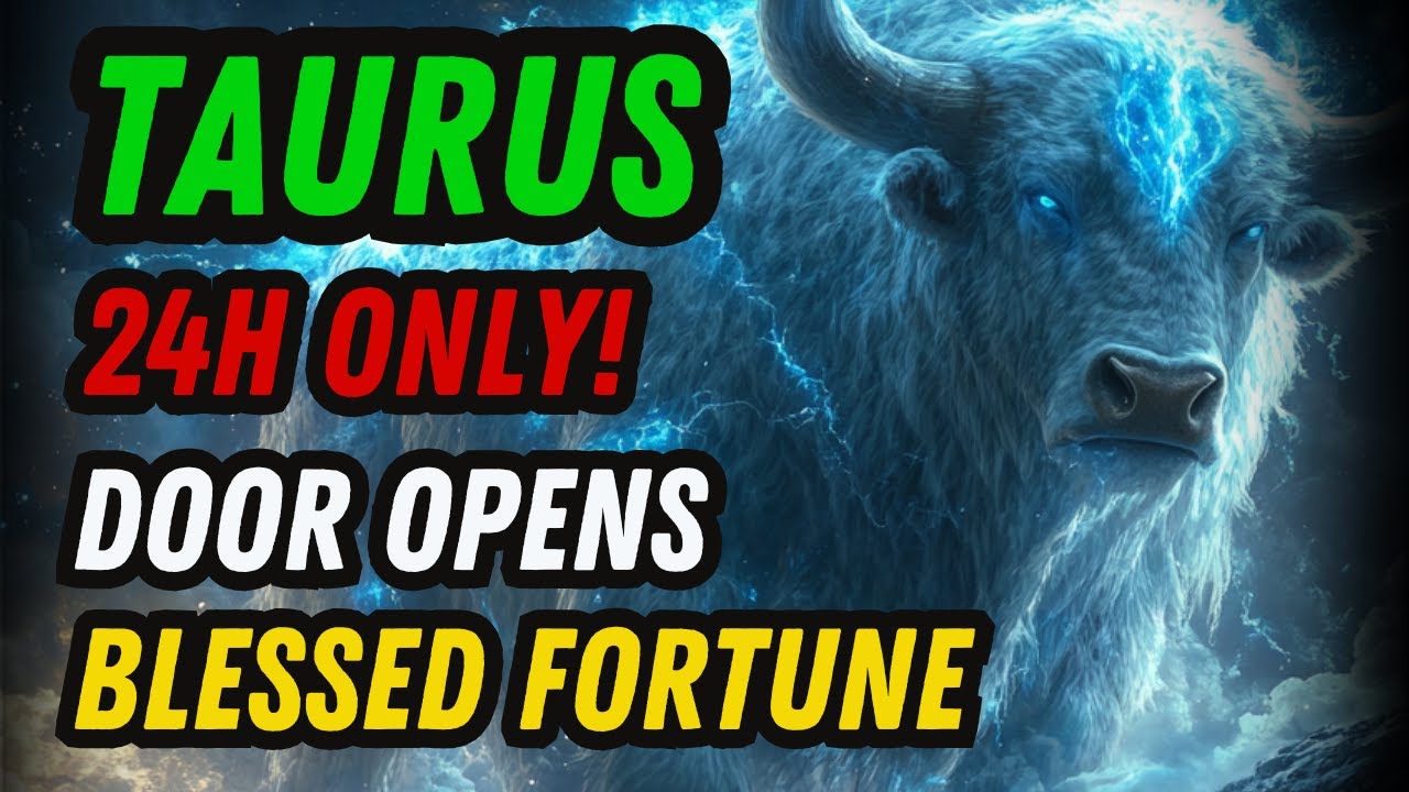 TAURUS ♉ IN 24H A STRANGE EVENT AT HOME 😮 YOU’LL LEAVE — RETURN 🫢 AND A HIDDEN FORTUNE WILL BE ...