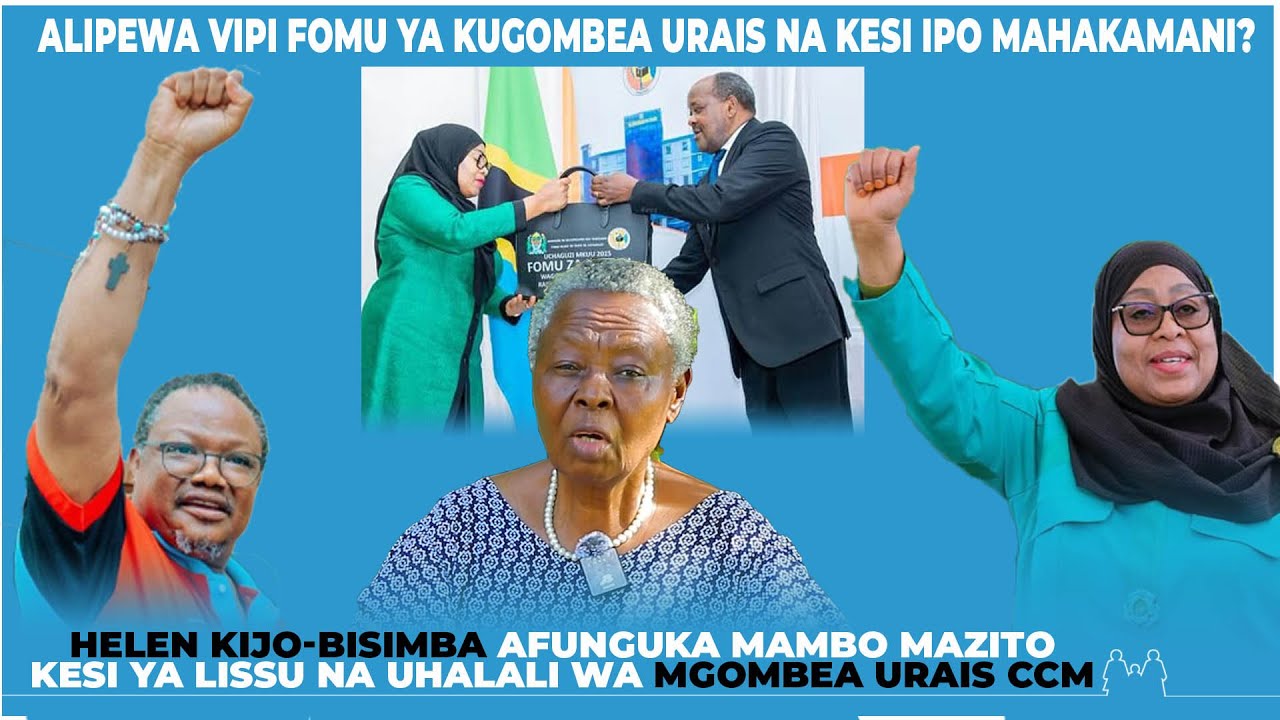 Exclusive: Kijo-Bisimba Ahoji Mgombea wa CCM alipewa vipi fomu, kesi ya Lissu niya kisiasa