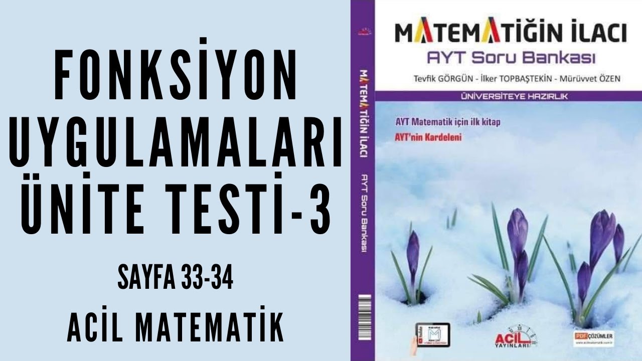 MATEMATİĞİN İLACI AYT SORU BANKASI (Fonksiyon Uygulamaları Ünite Test-3)