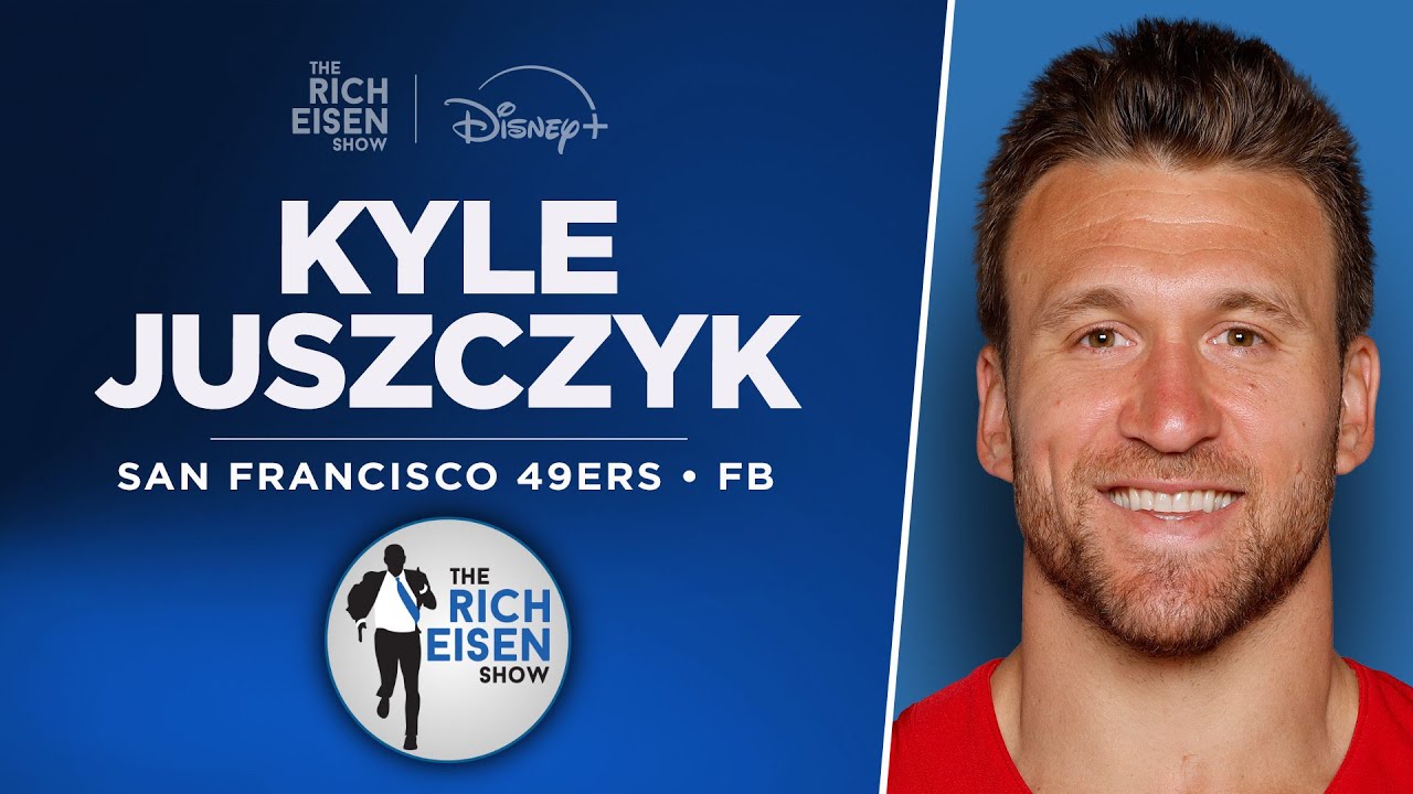 49ers FB Kyle Juszczyk Talks Belichick, Seahawks, McCaffrey & More with Rich Eisen | Full Interview