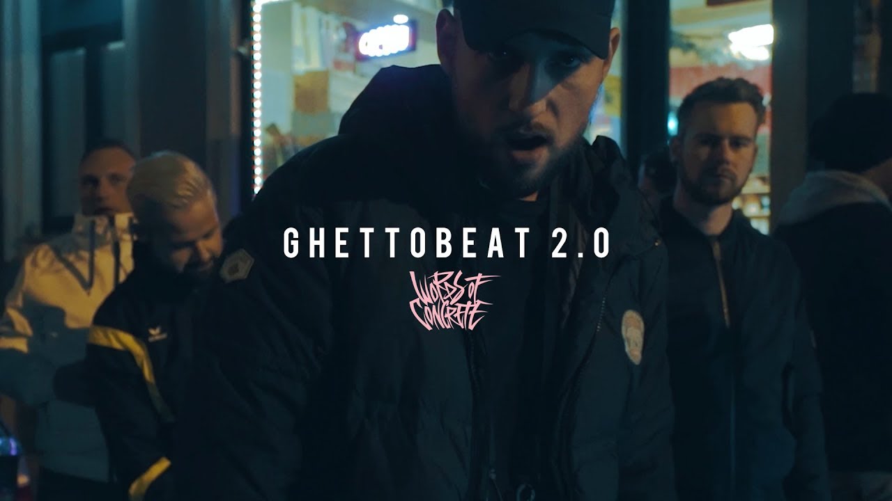 WORDS OF CONCRETE - Ghettobeat 2.0 - OFFICIAL MUSIC VIDEO