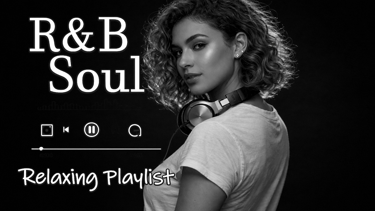 【R&B Soul】Romantic R&B Soul Music – Relaxing Soulful Mix for Love & Chill Nights