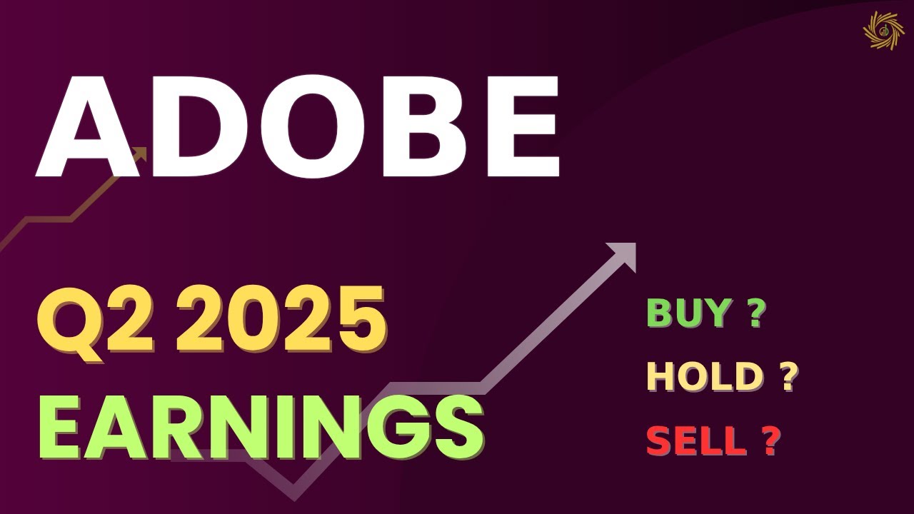 Adobe (ADBE) Q2 2025 Earnings &ndash; Full Coverage
