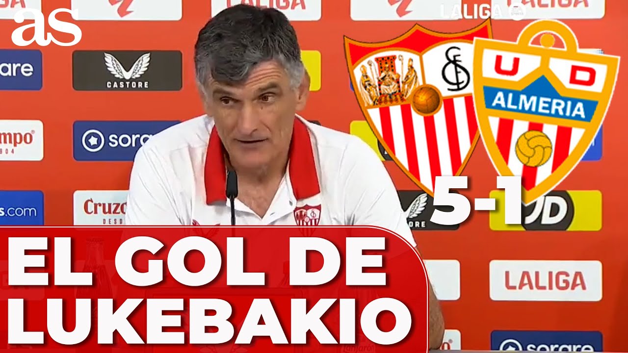 MENDILIBAR, SORPRENDIDO con el GOL de LUKEBAKIO | SEVILLA 5 - ALMER&Iacute;A 1