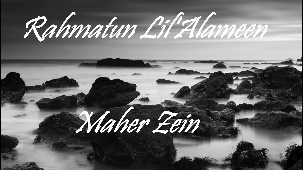 Rahmatun Lil'Alameen  رَحْمَةٌ لِلْعَالَمِين  Maher Zain Cover LYRIC