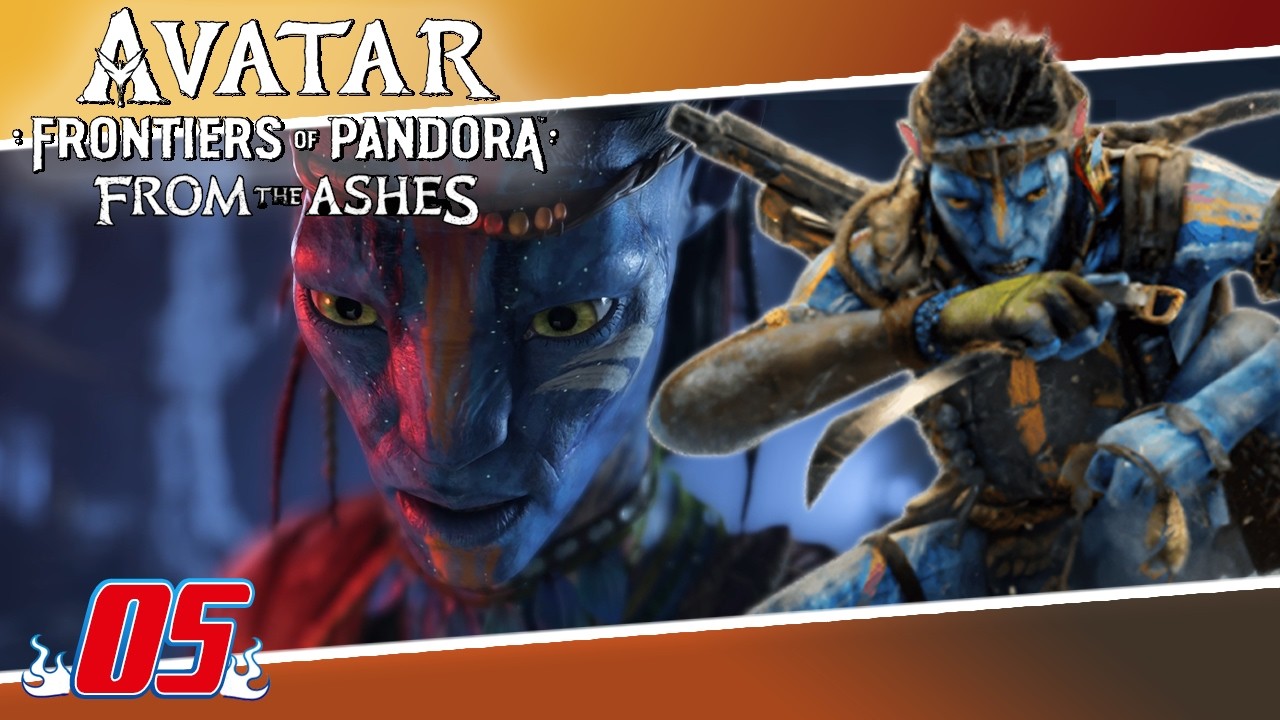 Avatar: Frontiers of Pandora ｢From The Ashes ｣ | EP5