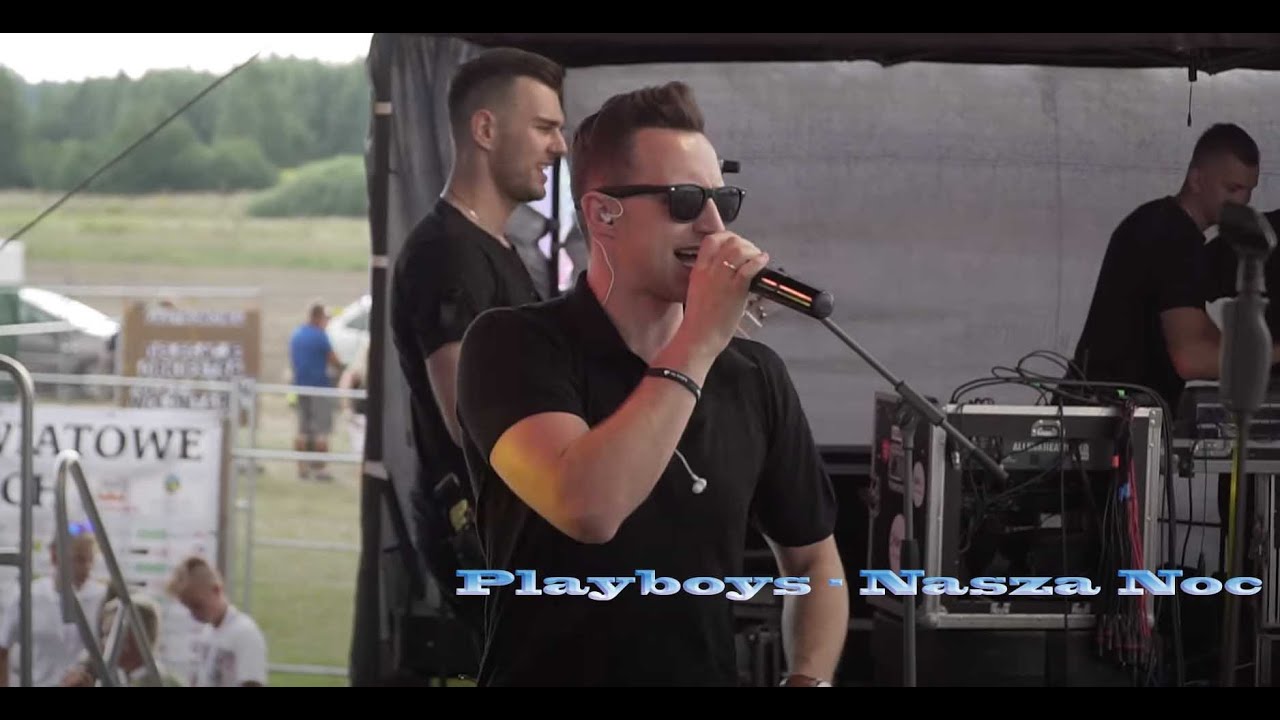 Playboys  - Nasza noc ( Nie publikowany dotychczas materiał video)