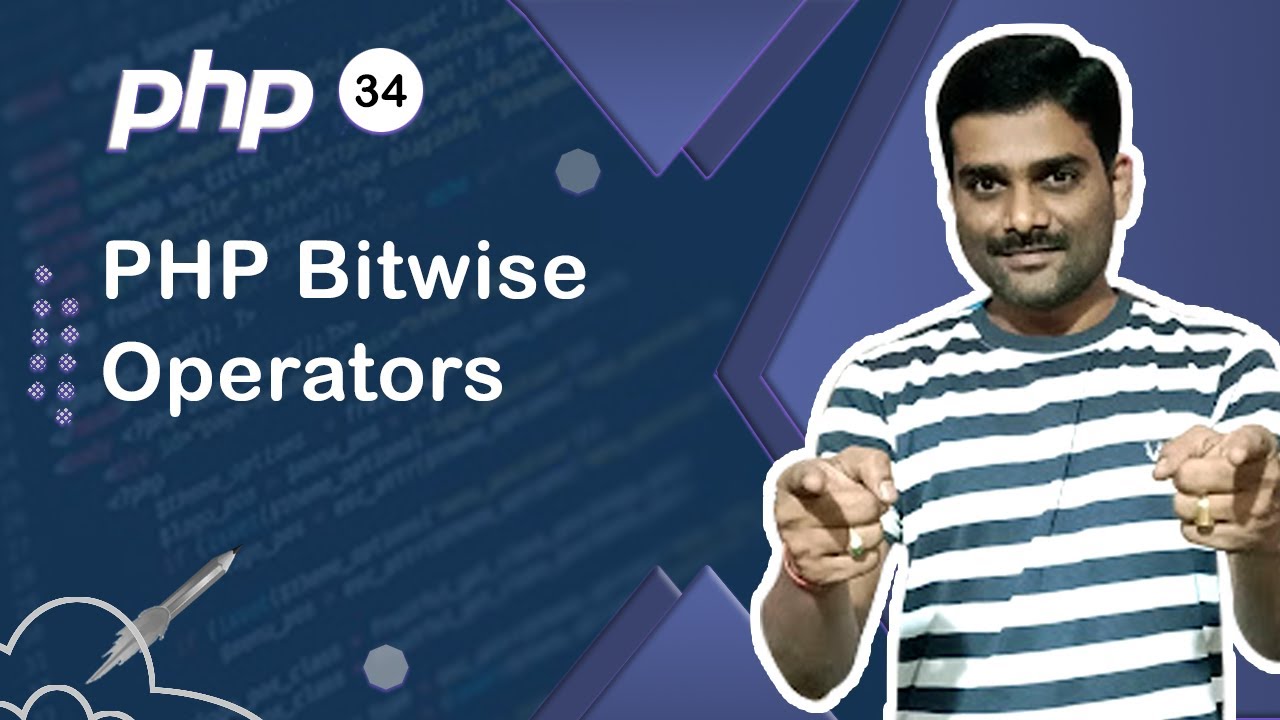 PHP Bitwise Operators - PHP Tutorial 34 🚀