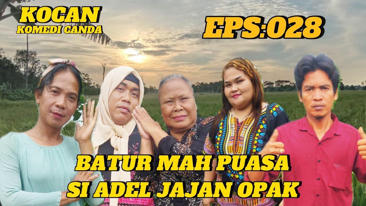 PILM PENDEK SUNDA KOCAN(KOMEDI CANDA) EPS:028