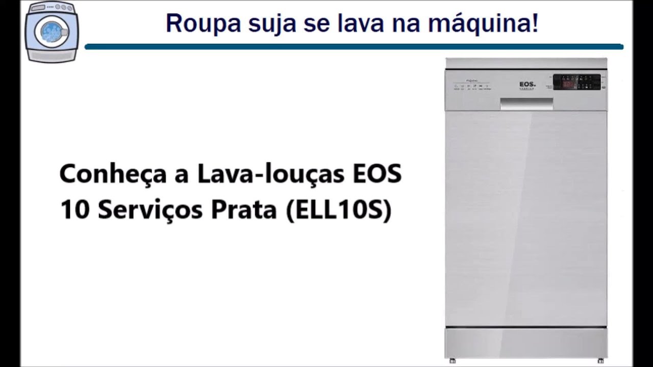 Conheça a Lava-louças EOS 10 Serviços Prata (ELL10S)