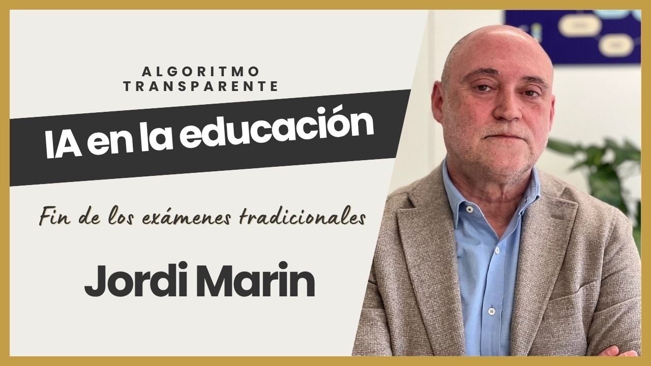 🎓🤖 Jordi Marín (UOC): “El cambio del modelo de aprendizaje en la era de la IA es disruptivo”