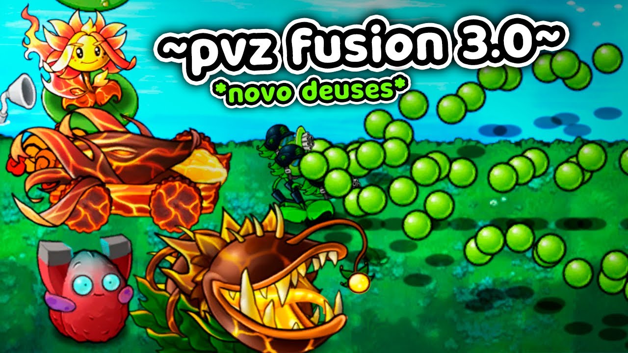 Lançou PVZ FUSION 3.0 e veio DEUSES NOVO junto 🤩💥