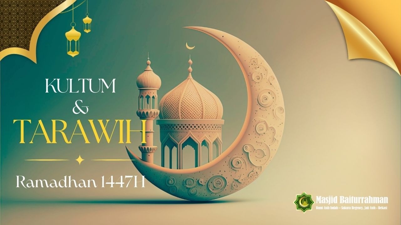 Kultum dan Sholat Tarawih 1 Ramadhan 1447H - 18 Feb 2026