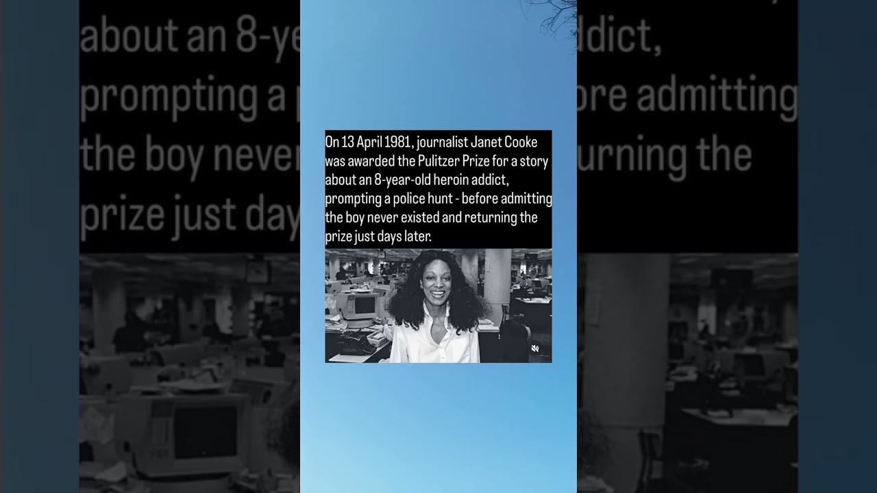 On 13 April 1981, journalist Janet Cooke was awarded the Pulitzer Prize for a story about an