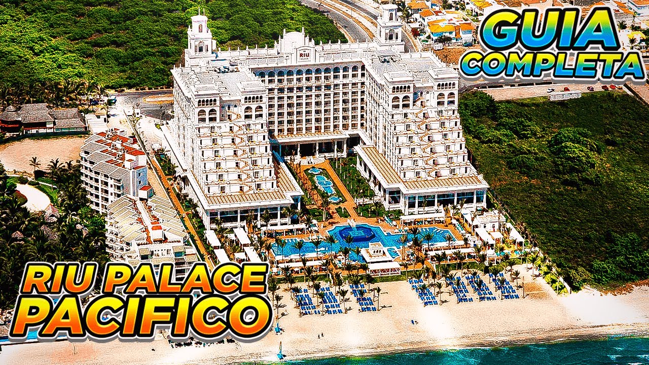 😱 RIU PALACE PACIFICO WOW Todo Incluido 4 Diamantes 🔥 ALL INCLUSIVE 🔴 Costos, TIPS, que Incluye?