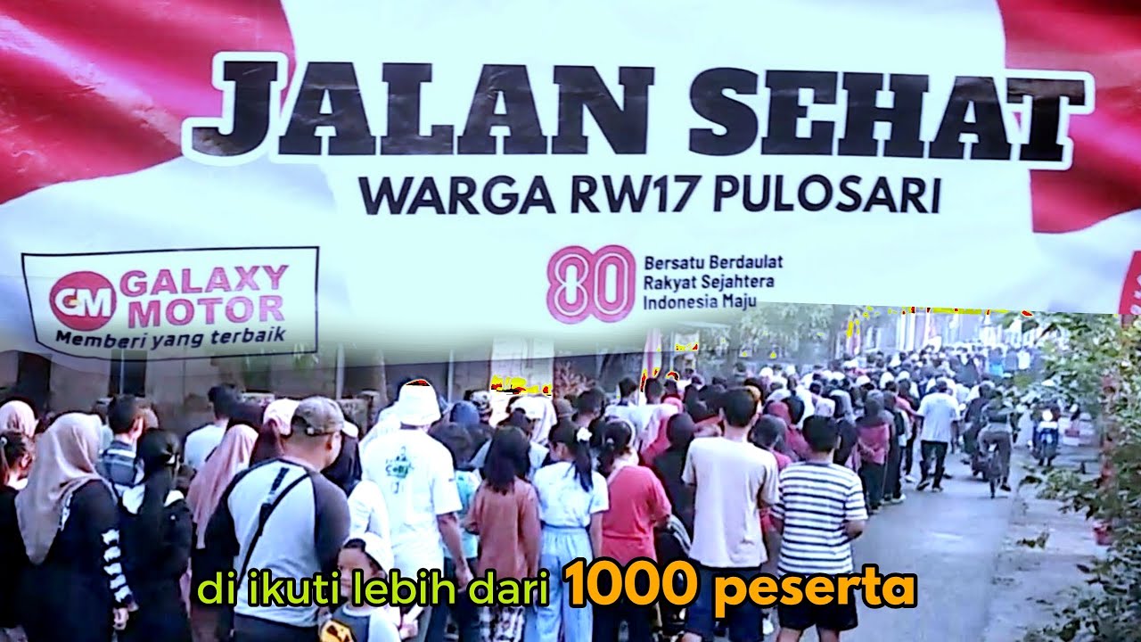JALAN SEHAT PULOSARI 2025 || HUT RI KE 80