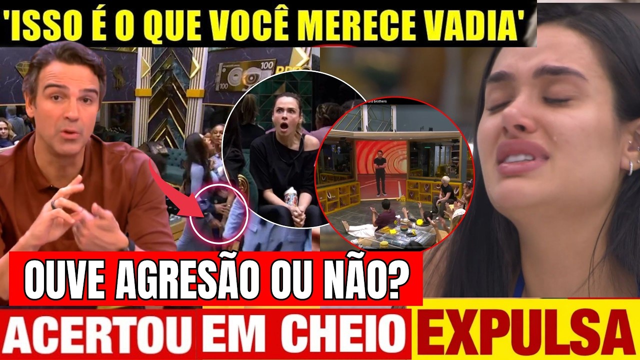BBB 2026: CÂMERAS CAPTAM MOMENTO Q.. CHAIANY AVANÇA E JORDANA GRITA “ME EMPURROU” WEB PEDE EXPULSÃO