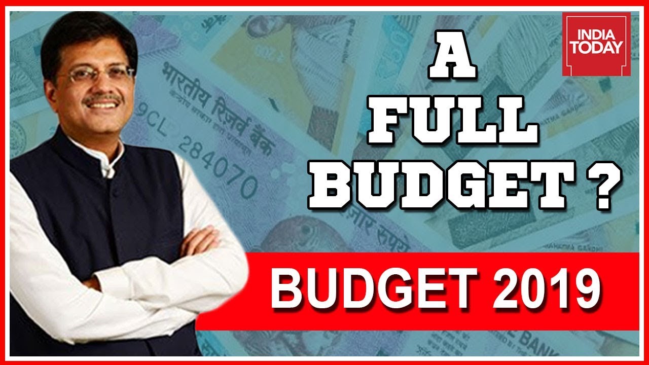 Interim Budget Became A Full Budget, India Today Experts Agree | Budget 2019 Analysis