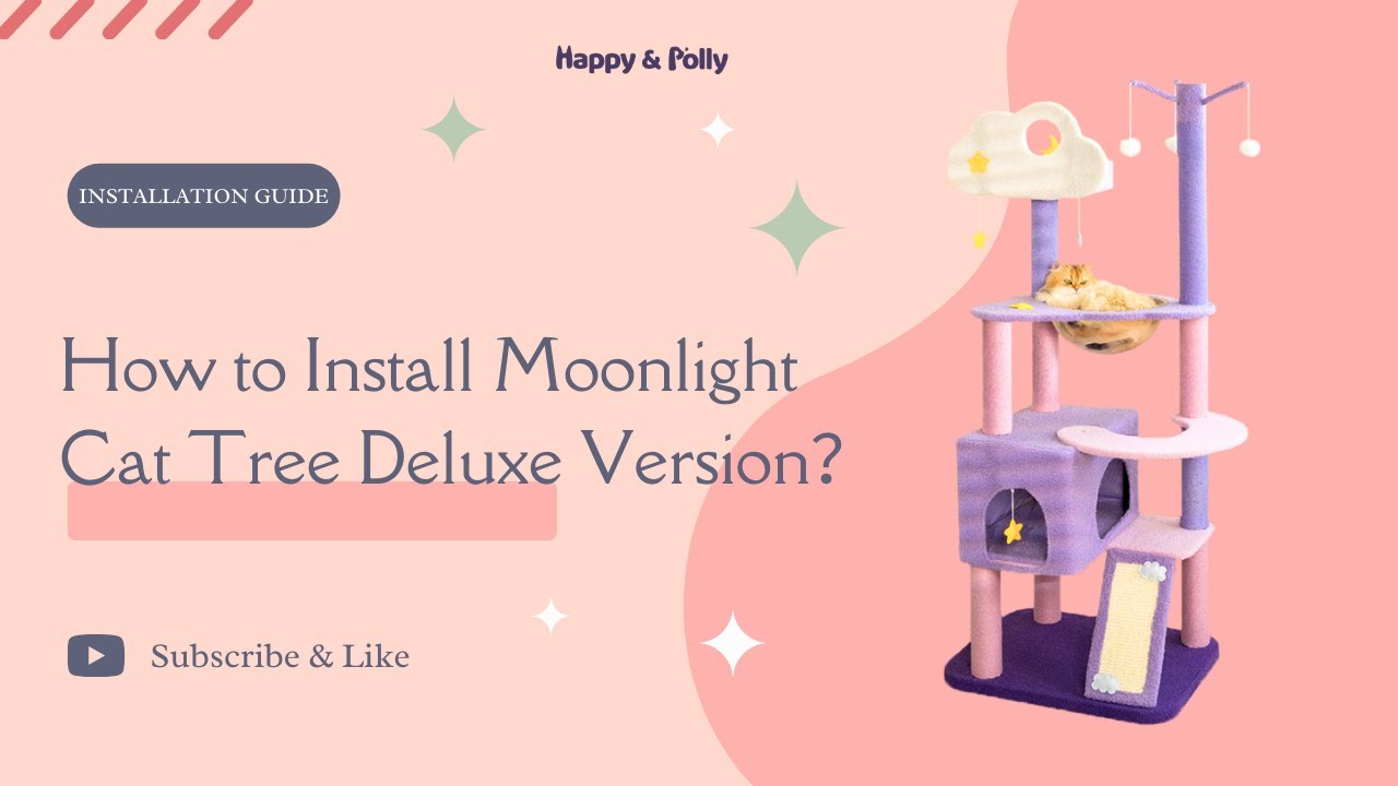 Moonlight Cat Tree (Deluxe Version) Installation Guide| Happy & Polly #cattree  #happyandpolly
