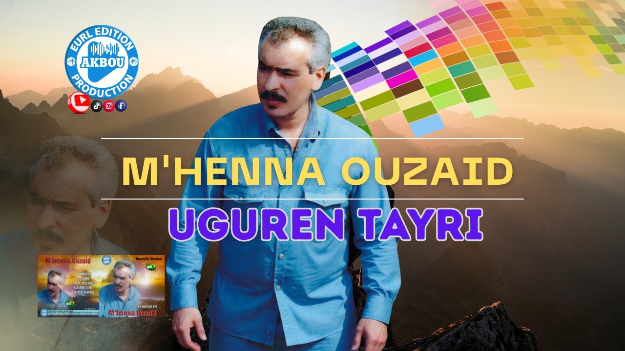 M'henna Ouzaid - Uguren Tayri (Audio Original)