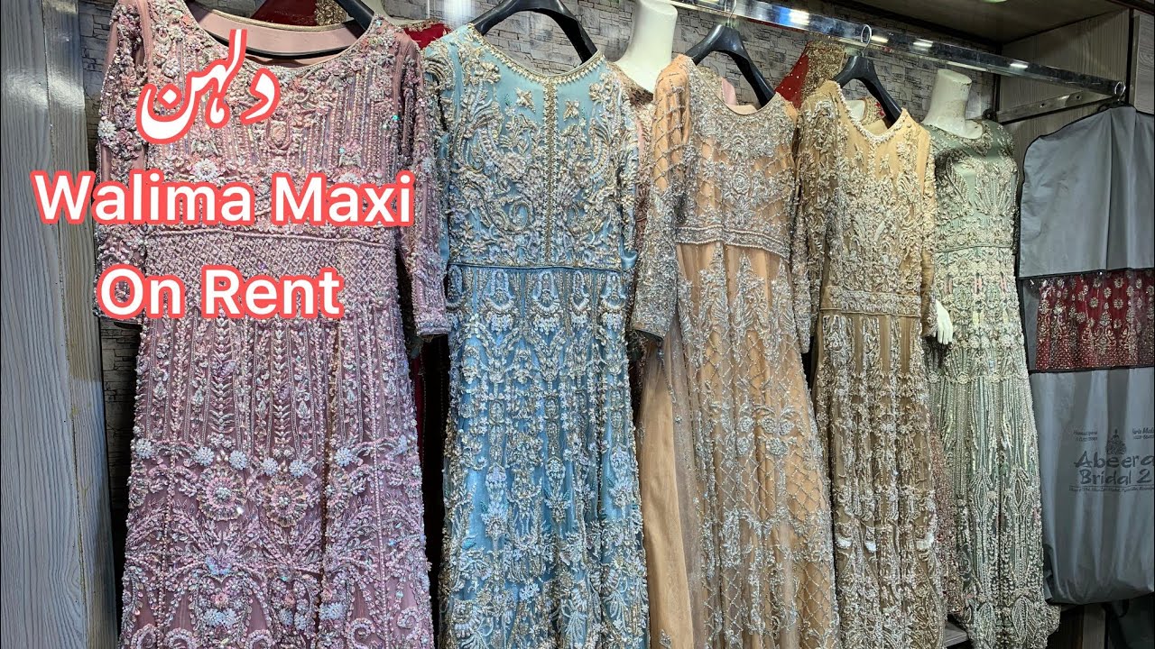 Rent dress | Rawalpindi Rent Dress | Weddings Maxi On rent | walima maxi on rent | Dhulan dress rent