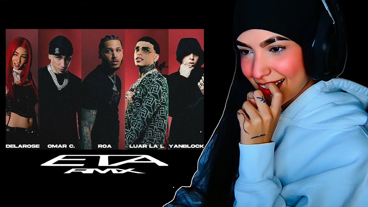 Reacción a ETA RMX | ROA x LUAR LA L x OMAR COURTZ x DE LA ROSE x YAN BLOCK👺