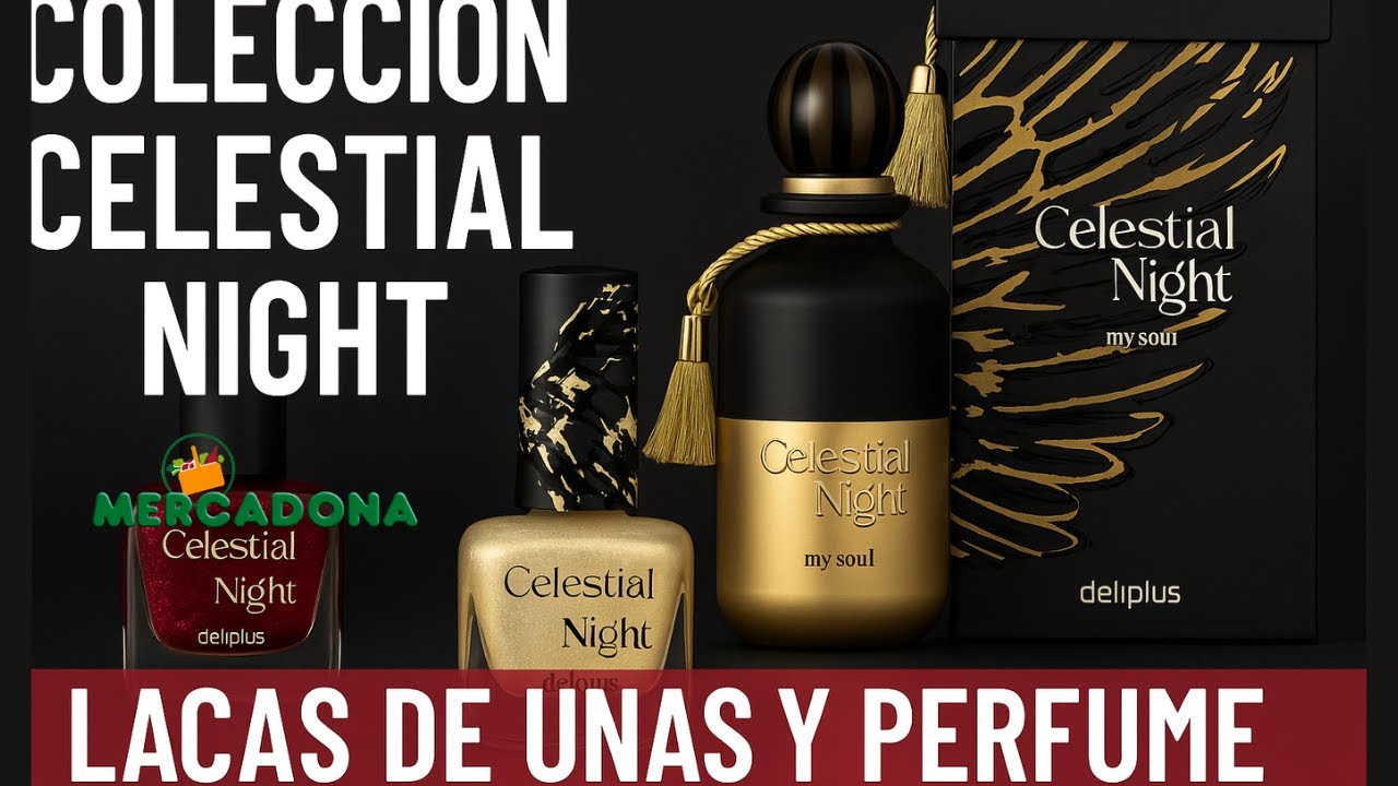 Colección Celestial Night de Deliplus 🌌 | Perfume y Esmaltes con Brillo a Precio Low Cost