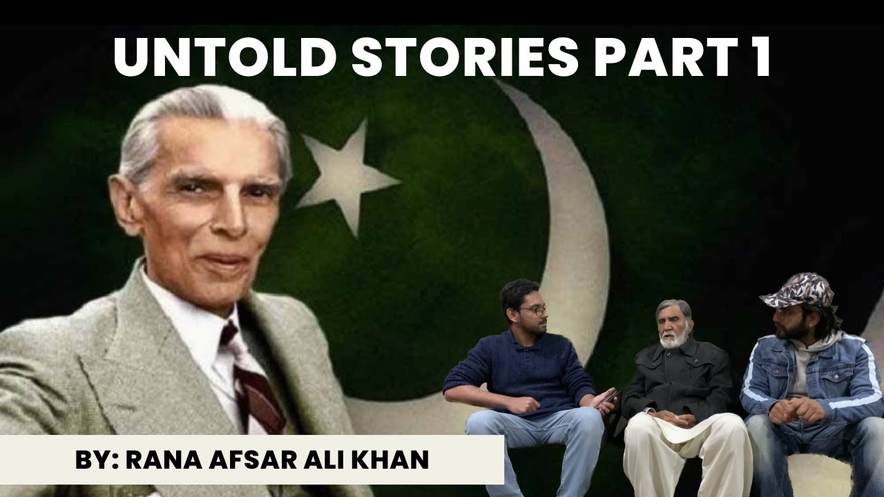 Untold Stories - Part 1 | Quaid e Azam and Ayub Khan | Pakistan History