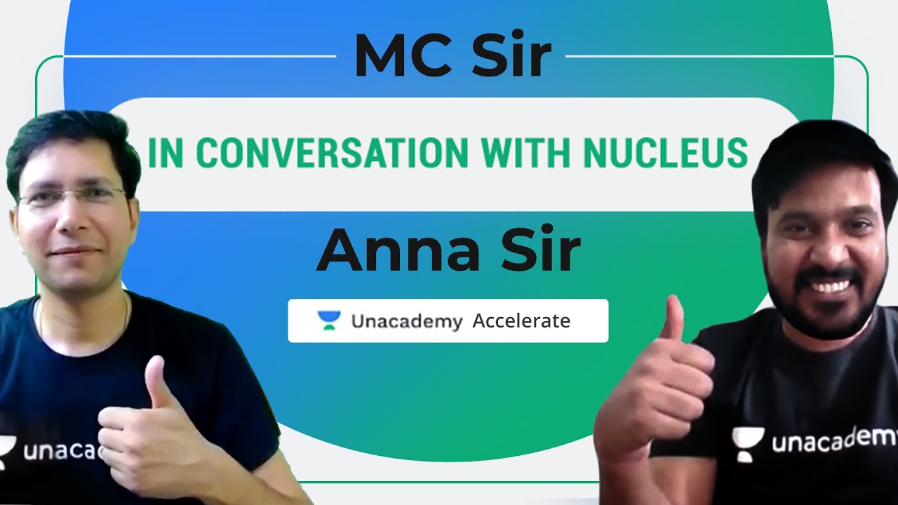 In Conversation with Nucleus Education: Anna Sir | MC Sir | Unacademy Accelerate