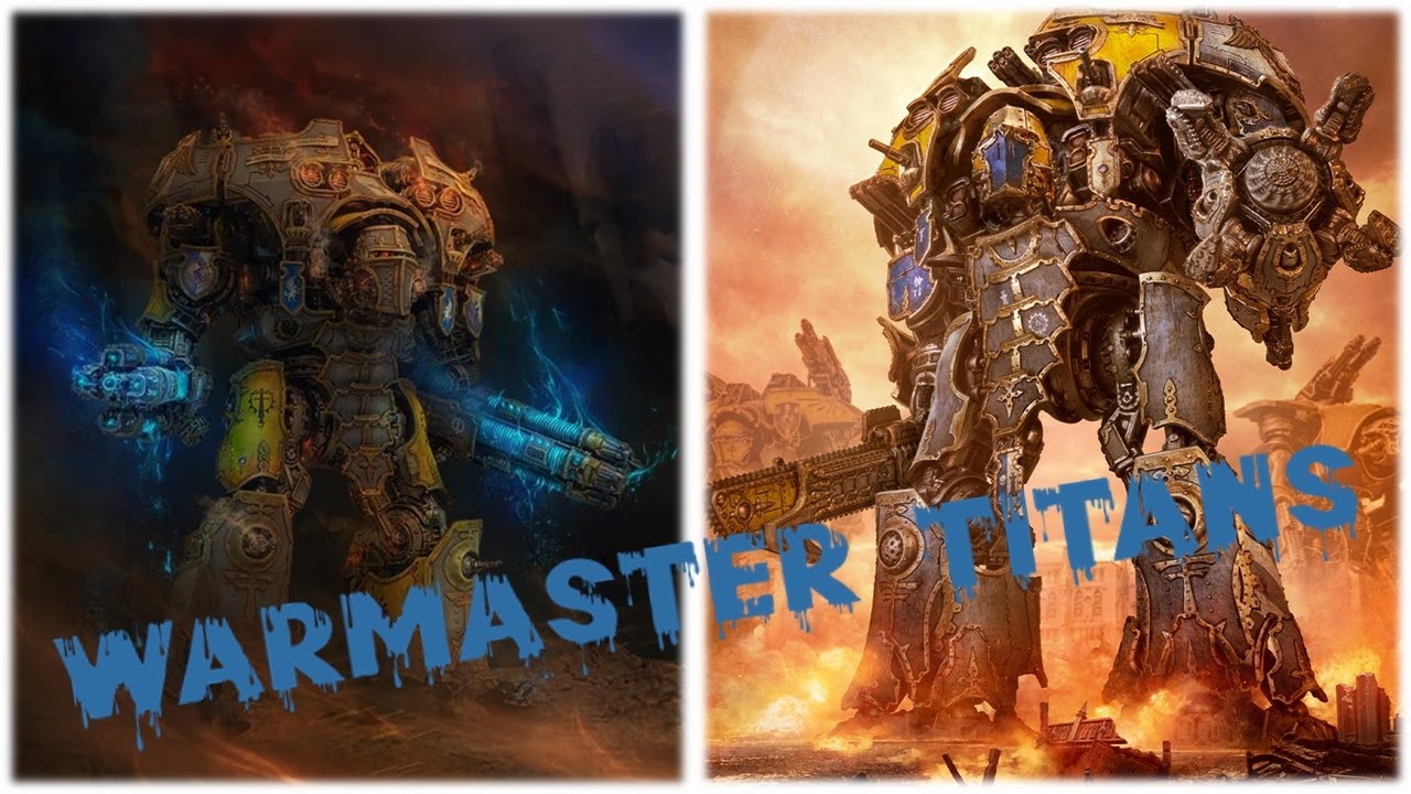 The Warmaster Titans Explained in Short