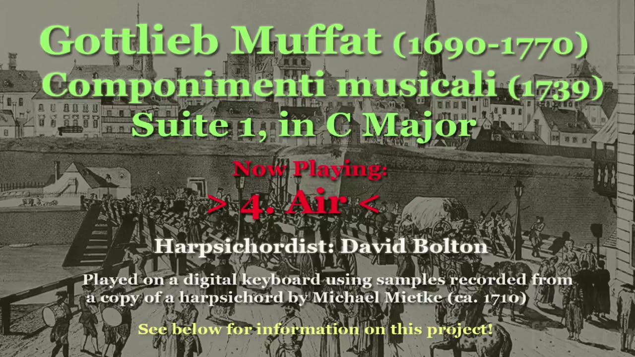 Gottlieb Muffat (1690-1770): Suite 1 in C Major