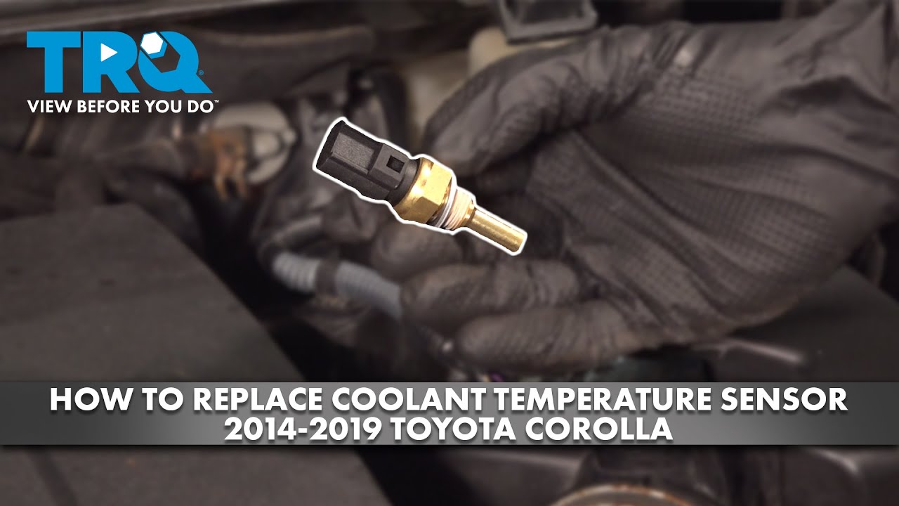 How to Replace Coolant Temperature Sensor 2014-2019 Toyota Corolla