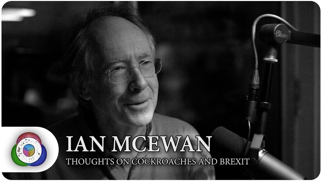 Ian McEwan's Thoughts on Cockroaches and Brexit | The Origins Podcast