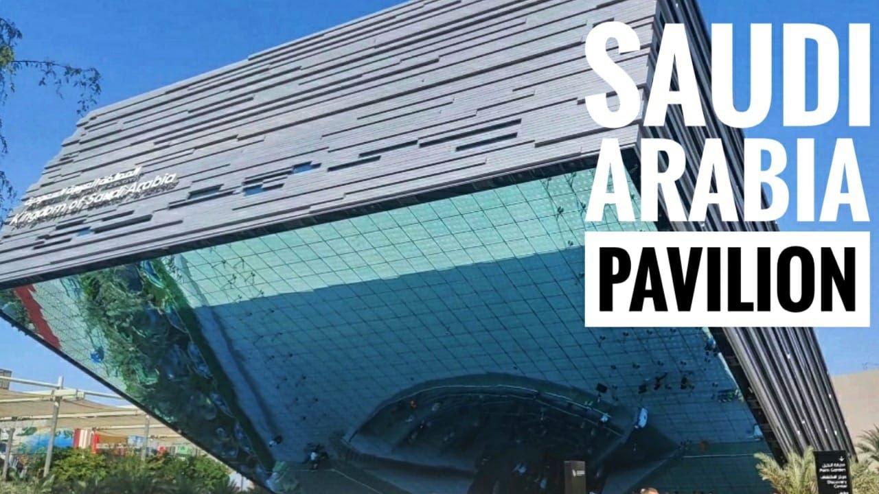 Kingdom of Saudi Arabia Pavilion - Expo 2020 Dubai / One of the best pavilion in Expo 2020
