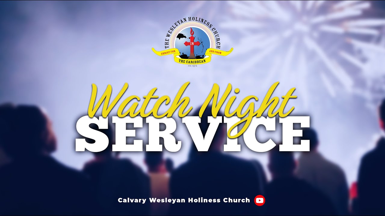 Watch Night Service | Wednesday, December 31, 2025