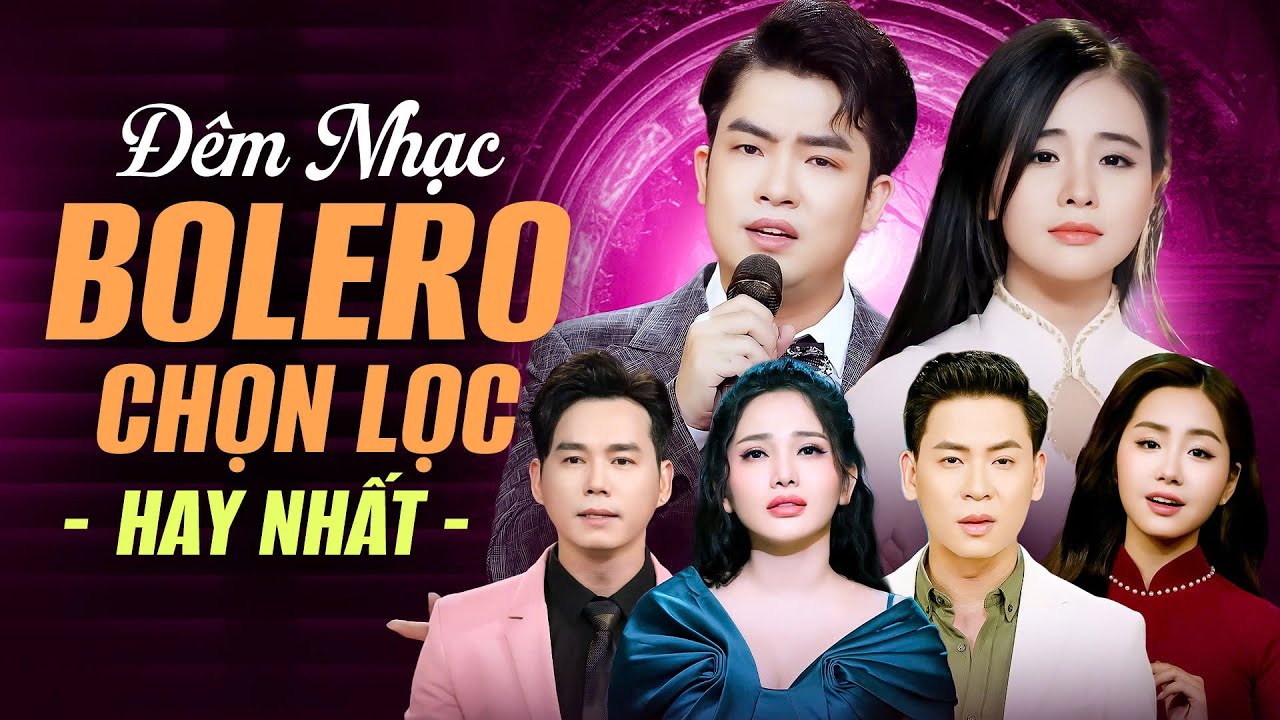 Đêm Nhạc Bolero Trữ Tình Song Ca 2025 - Thiên Quang Quỳnh Trang Thanh Vinh Ngọc Diệu Khánh An...