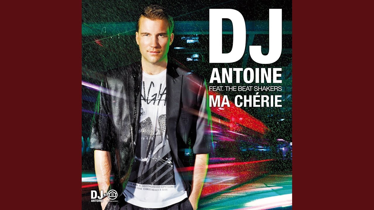 Ma Chérie (DJ Antoine & Mad Mark 2K12 Radio Edit)
