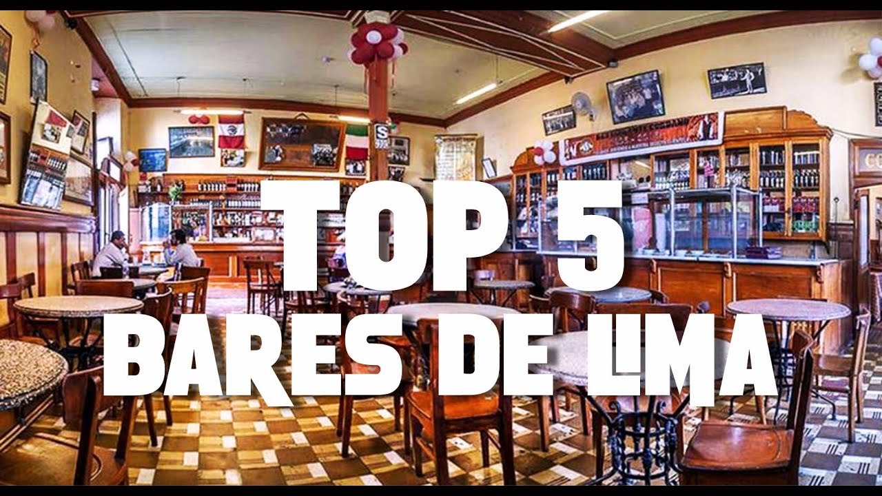 TOP 5 - BARES DE LIMA