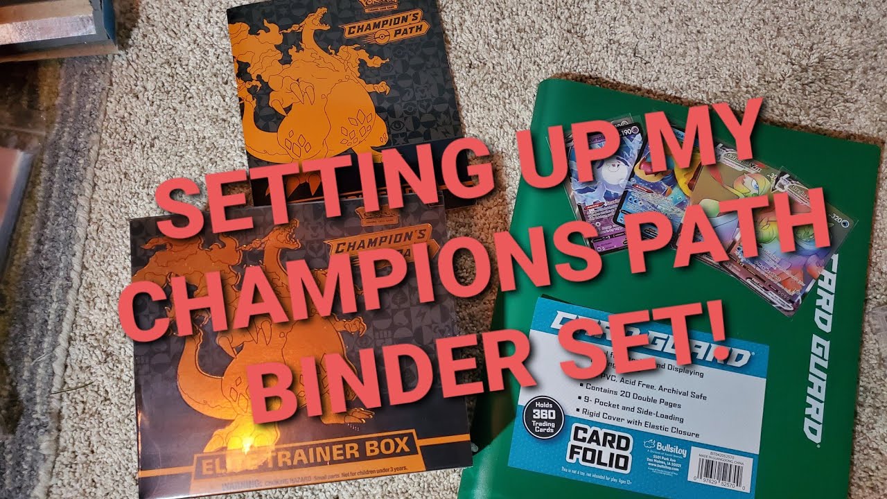 SETTING UP OUR CHAMPIONS PATH MASTER SET BINDER! How I Organize My Binder Sets for My Pokemon Cards!