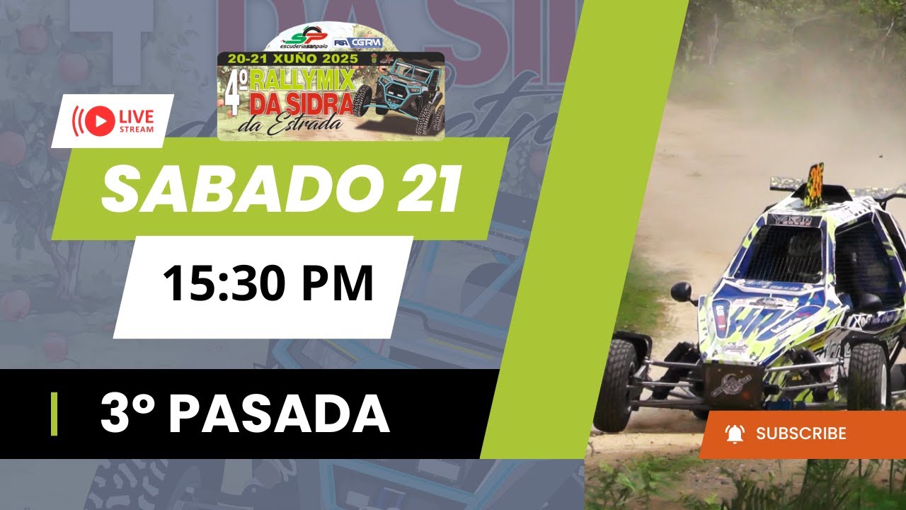 3° PASADA // 4° RALLYMIX DA SIDRA DA ESTRADA 2025 / DIRECTO #041
