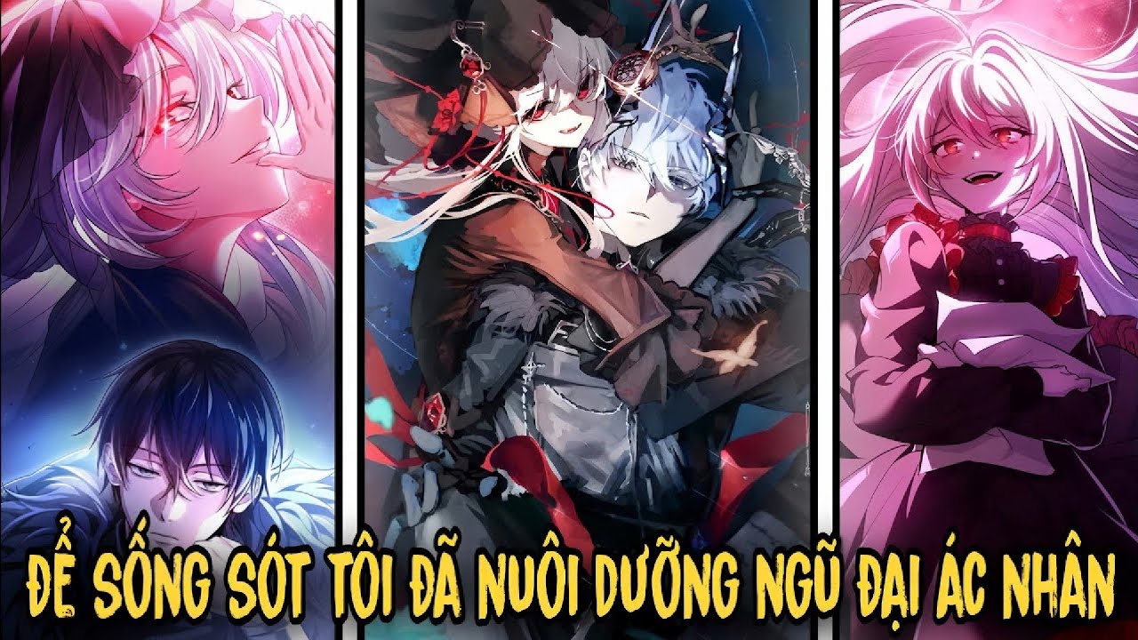 Nuôi Dưỡng 5 Đại Phản Diện Để Sinh Tồn  | Review Manhwa