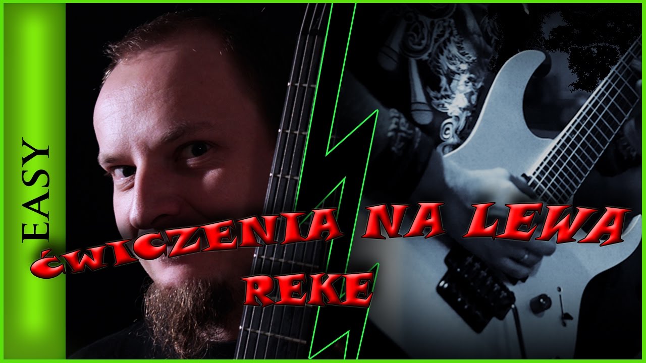 Ćwiczenia na palce w lewej ręce. Jak ćwiczyć lewą rękę na gitarze ?